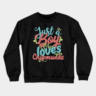 Just A Boy Who Loves Chipmunks Gift product Crewneck Sweatshirt